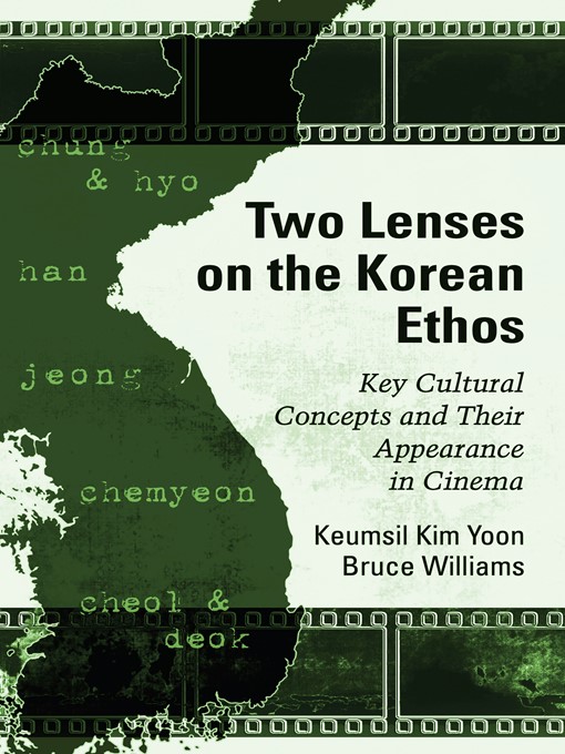 Title details for Two Lenses on the Korean Ethos by Keumsil Kim Yoon - Available